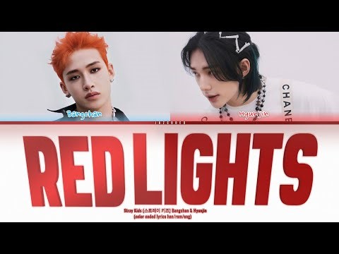 Bang Chan & Hyunjin (Stray Kids) – Red Lights (강박) || Color Coded Lyrics