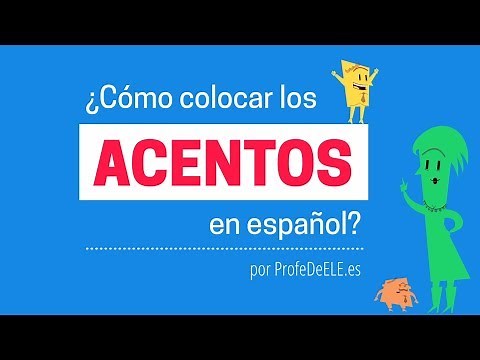 Reglas de acentuación en español: ¿Cómo colocar el acento gráfico o tilde en español?