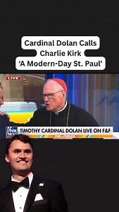 3.8K views · 65K reactions | Cardinal Dolan Calls Charlie Kirk ‘A...