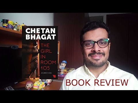 The Girl in Room 105 by Chetan Bhagat spoiler-free Book Review
