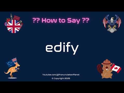 📚✨ How to Pronounce edify? (CORRECTLY) | Pronunciation Planet
