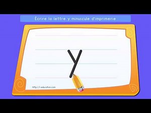 Écrire l'alphabet script: Apprendre à écrire la lettre y minuscule d'imprimerie