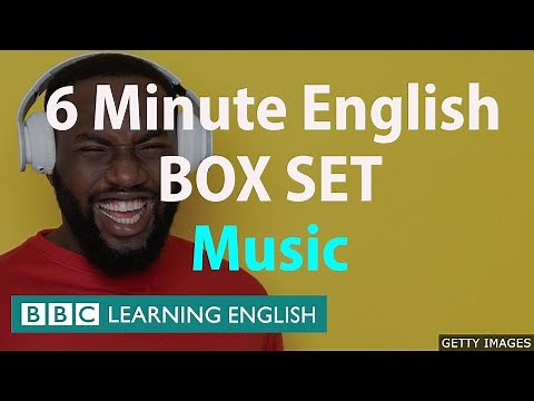 BOX SET: 6 Minute English - 'Music' English mega-class! Thirty minutes of new vocabulary!