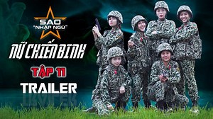 288K views · 9K reactions | TRAILER TẬP 11 l SNN 2020 Khánh Vân đam...