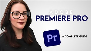 Adobe Premiere Pro - A Complete Guide | Colleen Cavolo | Skillshare