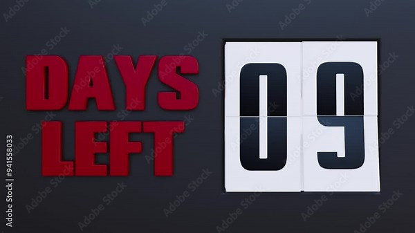 9 Days Left. 9 days to go Flip Countdown Timer. Deadline Reminder Animation. Number of days left until special events. Streamlabs OBS Overlay.