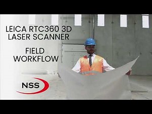 Field Workflow! LEICA RTC 360 3D laser scanner