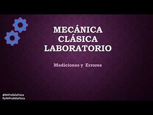 Mediciones y Errores