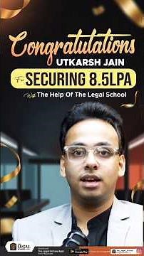 How Utkarsh Jain Secured 8.5 LPA with The Legal School