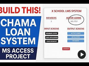 Ms Access Database Project Exam: Episode 29 | Chama Loan System
