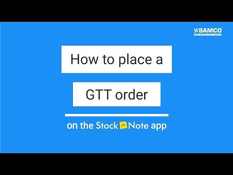 How to Create a GTT Order Using the StockNote App