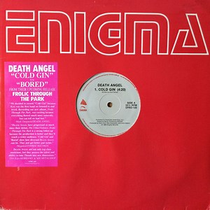 Death Angel - Cold Gin / Bored