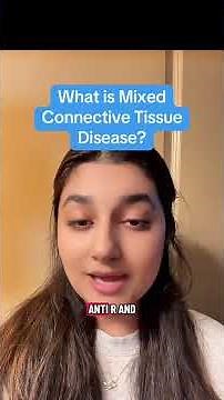 What is mixed connective tissue disease
