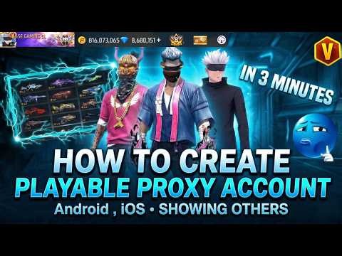 HOW TO CREATE FREE FIRE PROXY SERVER ACCOUNT in 2026 Android & iPhone