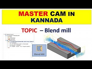 Mastercam in Kannada || Blend Mill ||