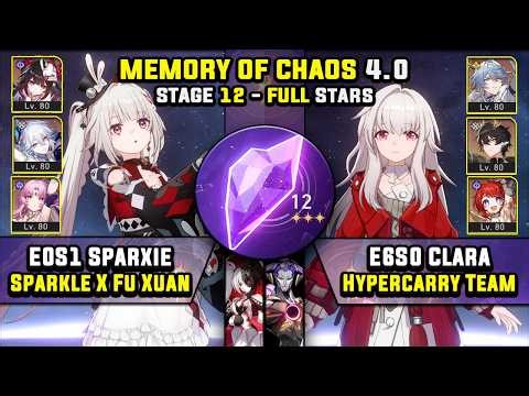 E0 Sparxie Carry W/ Sparkle & E6 Clara Carry (3 Stars) Memory Of Chaos 12 Honkai Star Rail 4.0