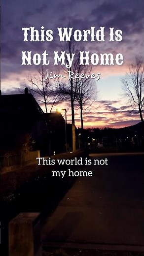 This World Is Not My Home - Jim Reeves #hymn #gospel #worship #fyp
