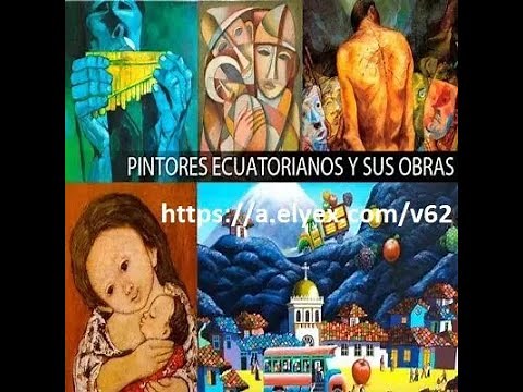 Pintores Ecuatorianos y sus obras más famosas