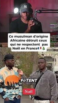 Il faut respecter les traditions de Noel ! #france #noel #chrétien #musulman #français #afrique