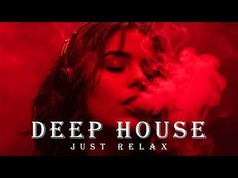 Smoke Mood — Just Relax | Deep House Mix 2026 • Chill / Night Vibes / Stress Relief #29