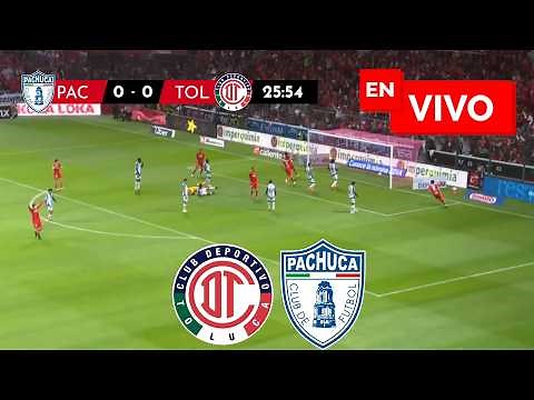 🔴 PACHUCA VS TOLUCA EN VIVO / LIGA MX - PLAYOFFS CUARTOS DE FINAL