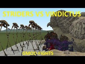 STRIDERS VS VINDICTUS BOSSES - GMOD-FIGHTS