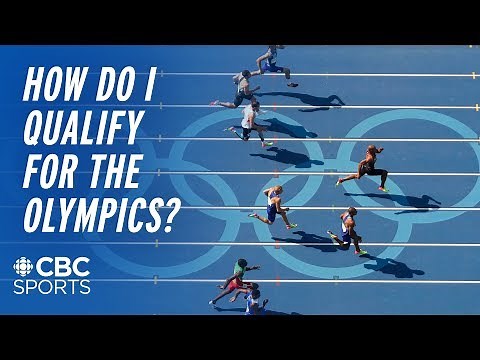 How Do I Qualify For The Olympics? | CBC Sports