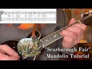 Easy Mandolin Tutorial: Scarborough Fair w/tabs