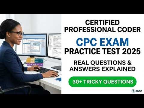 2026 CPC Exam Mastery: 100 Real AAPC Practice Questions and Expert Coding Answers Explained
