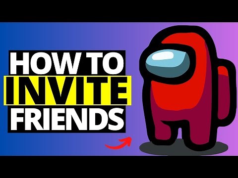 How To Add Friends in Among Us - Full Guide 2024