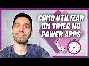 POWER APPS: COMO ADICIONAR UM TIMER NO SEU APLICATIVO