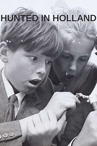 Hunted in Holland - Movie