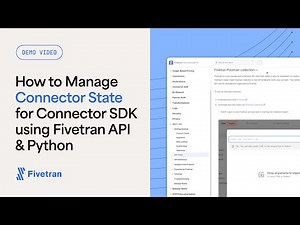 How to Manage Connector State for a Connector SDK using Fivetran API & Python