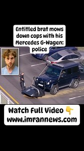 Entitled brat mows down cops with his Mercedes G-Wagen: police | Imran TV