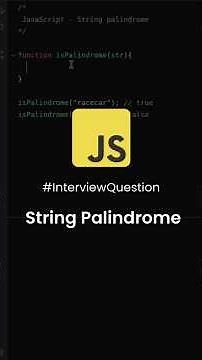 String Palindrome | JavaScript Interview Question #javascript #coding