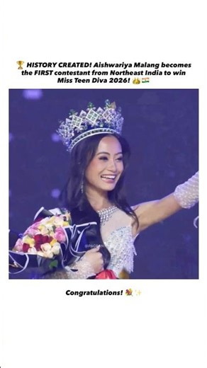 👑 HISTORY CREATED! Aishwarya Malang wins Miss Teen Diva 2026 | First from Northeast India! 🇮🇳