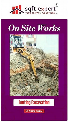 Excavation in Construction | Step-by-Step Guide for Beginners | sqft.expert