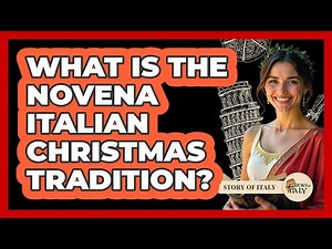 What Is The Novena Italian Christmas Tradition? - Story Of Italy