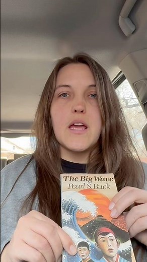 The story of “The Big Wave” by Pearl S. Buck