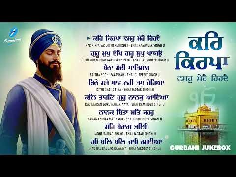New Shabad Gurbani Kirtan 2026 Jukebox - Kar Kirpa - New Shabad Kirtan Nonstop Gurbani - New Gurbani
