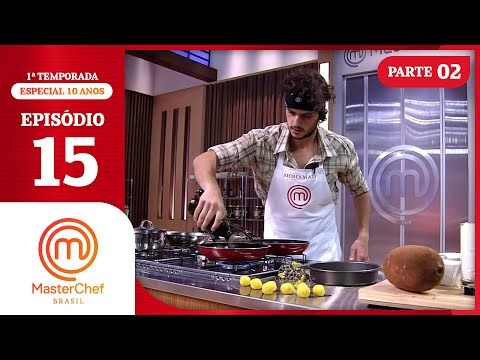 EPISODE 15 - 2/5: Challenging your own palate! | | SEASON 01 | MASTERCHEF BRAZIL (09/12/2014)