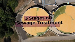 13 shares | There are three main stages of the wastewater treatment...