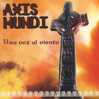 Axis Mundi - Una Voz Al Viento