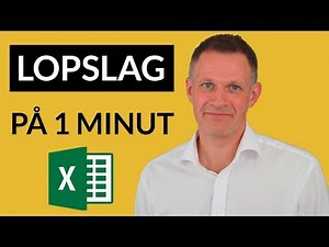 Excel LOPSLAG på 1 minut