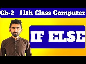 If Else Statement in Python | Chapter 2 Python programming |11th Class Computer