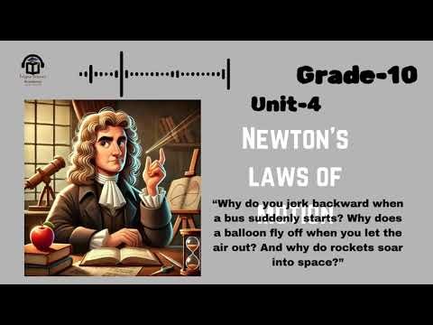 Grade-10|Science |Unit-4|Newton's laws of motion|TrignoscienceAcademy 