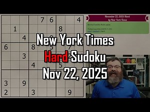 NYT Hard Sudoku Walkthrough | Nov 22, 2025