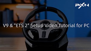 PXN V9 SteeringWheel & Euro Truck Simulator 2 Setup Tutorial