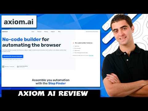 Axiom Ai Review - Watch Before Using | No code Browser Automation Builder (Pros And Cons)