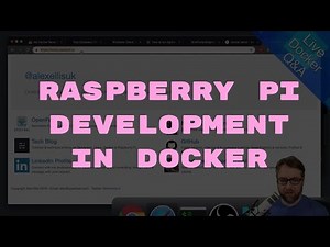 Getting Started With Raspberry Pi Development in Docker